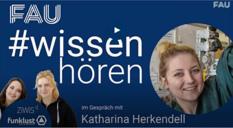 Zum Artikel "FAU Podcast #WissenHören: Prof. Dr. Katharina Herkendell"
