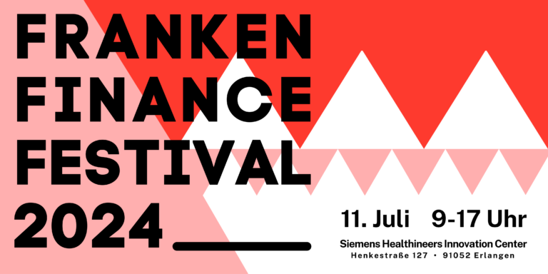 11.07.2024: Franken Finance Festival 2024