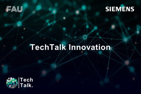 Zum Artikel "TechTalk Innovation with Siemens & FAU"